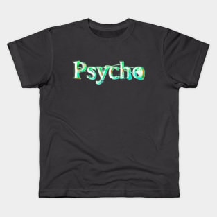 Psycho Kids T-Shirt